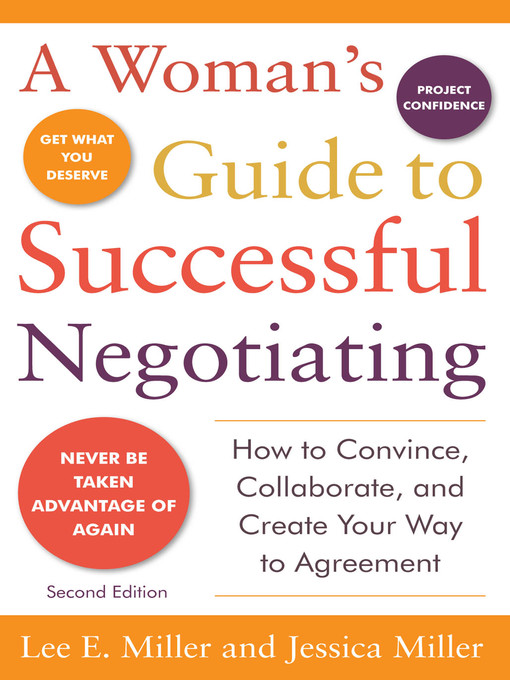 Title details for A Woman's Guide to Successful Negotiating by Lee E. Miller - Available